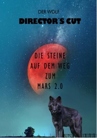 Director's Cut - Der Wolf - ebook