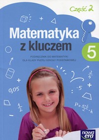 Matematyka z kluczem 5 Podręcznik Część 2 - Braun Marcin, Mańkowska Agnieszka, Paszyńska Małgorzata - książka