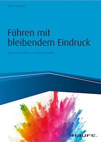 Führen mit bleibendem Eindruck - Horst Lempart - ebook