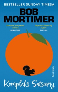 Kompleks Satsumy - Mortimer Bob - ebook + książka