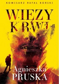 Więzy krwi - Agnieszka Pruska - ebook + audiobook + książka