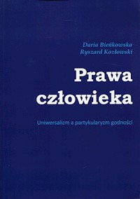 Prawa człowieka - Daria Bieńkowska, Ryszard Kozłowski - książka