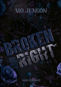 Broken just right - Mo Jenson - ebook