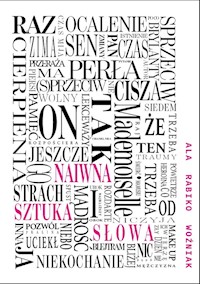 Naiwna sztuka słowa - Rabiko Woźniak Ala - książka