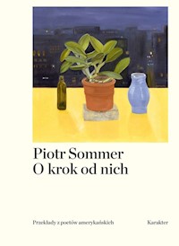 O krok od nich - Sommer Piotr - książka