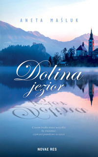 Dolina Jezior - Maśluk Aneta - ebook + audiobook + książka