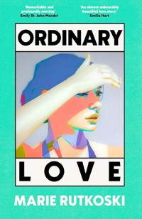 Ordinary Love - Marie Rutkoski - książka