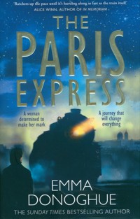 The Paris Express - Emma Donoghue - książka