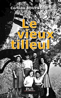 Le vieux tilleul - Corrine Bouyssou - ebook