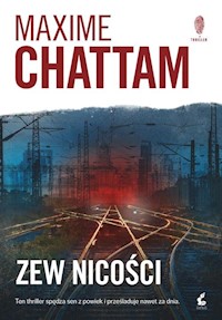Zew nicości - Chattam Maxime - książka