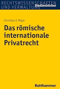 Das römische internationale Privatrecht - Christian Majer - ebook