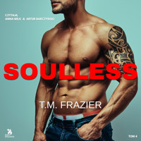 Soulless - T. M. Frazier - ebook + audiobook