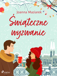 Świąteczne wyzwanie - Joanna Maziarek - ebook + audiobook