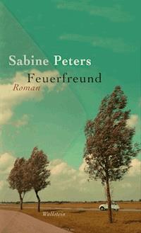 Feuerfreund - Sabine Peters - ebook