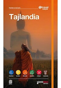 Tajlandia. #Travel&Style. Wydanie 1 - Krzysztof Dopierała - książka