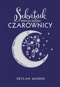 Sekretnik współczesnej czarownicy - Keylah Missen - ebook + książka