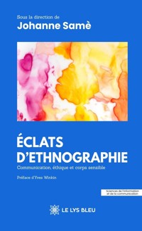 Éclats d’ethnographie - Johanne Samè - ebook
