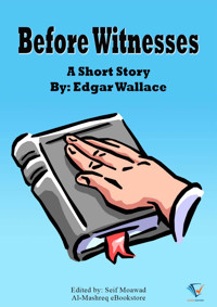 Before Witnesses - Edgar Wallace - ebook