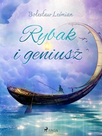 Rybak i geniusz - Bolesław Leśmian - ebook + audiobook