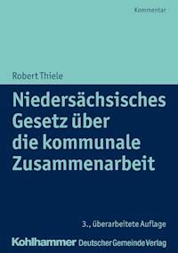 Niedersächsisches Gesetz über die kommunale Zusammenarbeit - Robert Thiele - ebook