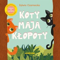 Koty mają kłopoty - Czarnecka Sylwia - książka