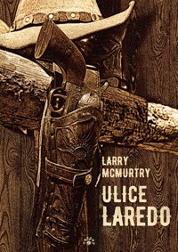 Ulice Laredo - Larry McMurtry - książka