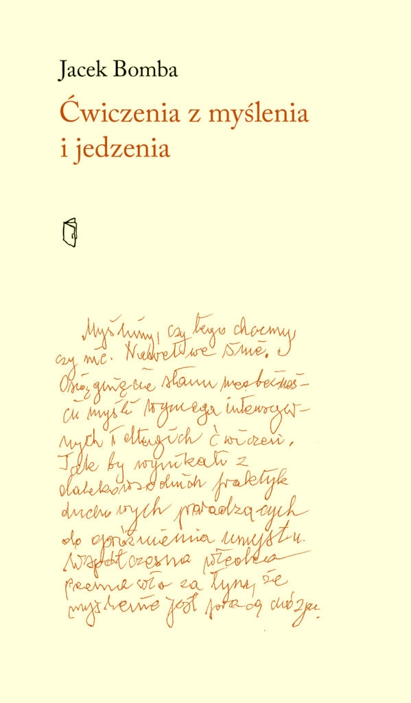 Ćwiczenia z myślenia i jedzenia - Jacek Bomba - książka