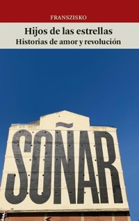 Hijos de las estrellas - Franco Carlucci - ebook