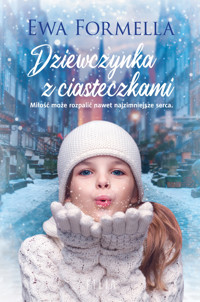 Dziewczynka z ciasteczkami - Ewa Formella - książka
