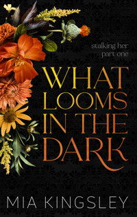 What Looms In The Dark - Mia Kingsley - ebook