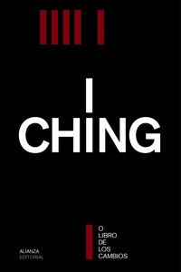 I Ching o El libro de los cambios - Anónimo - ebook