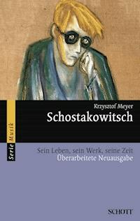 Schostakowitsch - Krzysztof Meyer - ebook