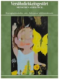 Versöhnlichkeitsgestört - Adriana Wolkenbruch - ebook