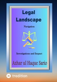 Legal Landscape Navigation - Azhar ul Haque Sario - ebook