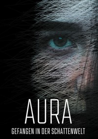 Aura - JJ. Platz - ebook