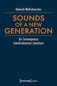 Sounds of a New Generation - Deborah Wallrabenstein - ebook
