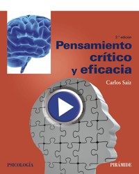 Pensamiento crítico y eficacia - Carlos Saiz - ebook