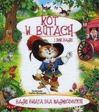 Bajki świata dla najmłodszych. Kot w butach i inne bajki - Carlos Busquets (ilustr.) - książka