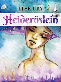 Heideröslein - Else Ury - ebook