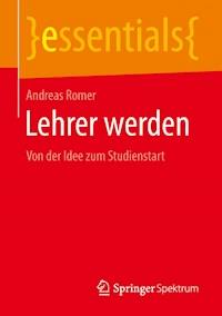 Lehrer werden - Andreas Romer - ebook