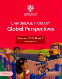 Cambridge Primary Global Perspectives Learner's Skills Book 3 with Digital Access - Ravenscroft Gillian - książka
