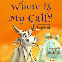 Where is My Calf? - Khampon Sihabath - ebook
