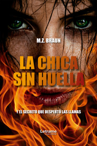 La chica sin huella - M. Z. Braun - ebook