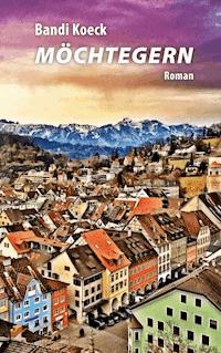 Möchtegern - Bandi Koeck - ebook