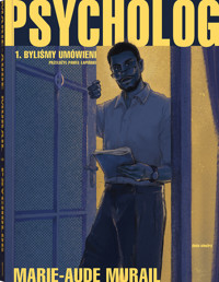 Psycholog. Tom 1. Byliśmy umówieni - Marie-Aude Murail - książka