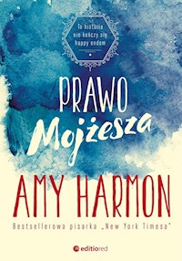 Prawo Mojżesza - Harmon Amy - książka