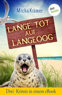 Lange tot auf Langeoog - Krämer Micha - ebook