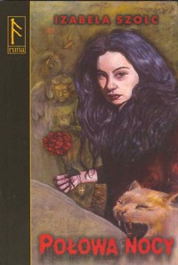 Połowa nocy - Izabela Szolc - ebook