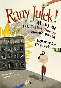 Rany Julek! - Agnieszka Frączek - książka