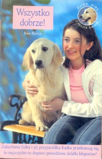 Wszystko dobrze! - Ewa Bylica - ebook